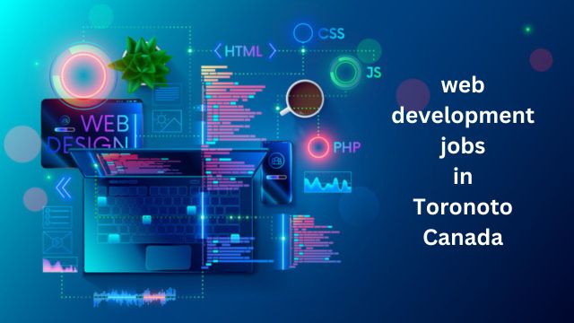 web developer jobs in toronto canada